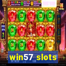 win57 slots